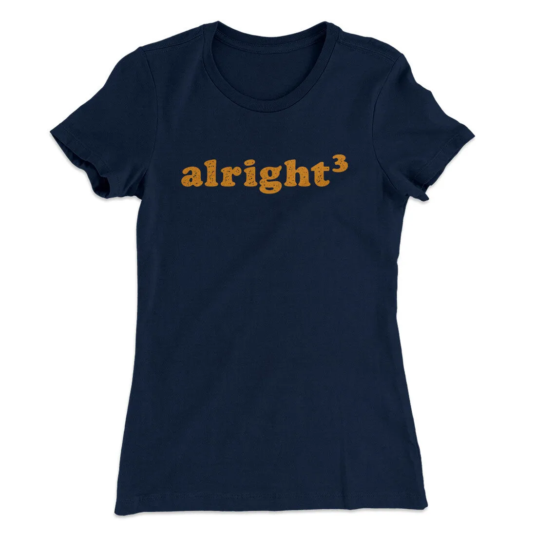 Alright Cubed Women's T-Shirt