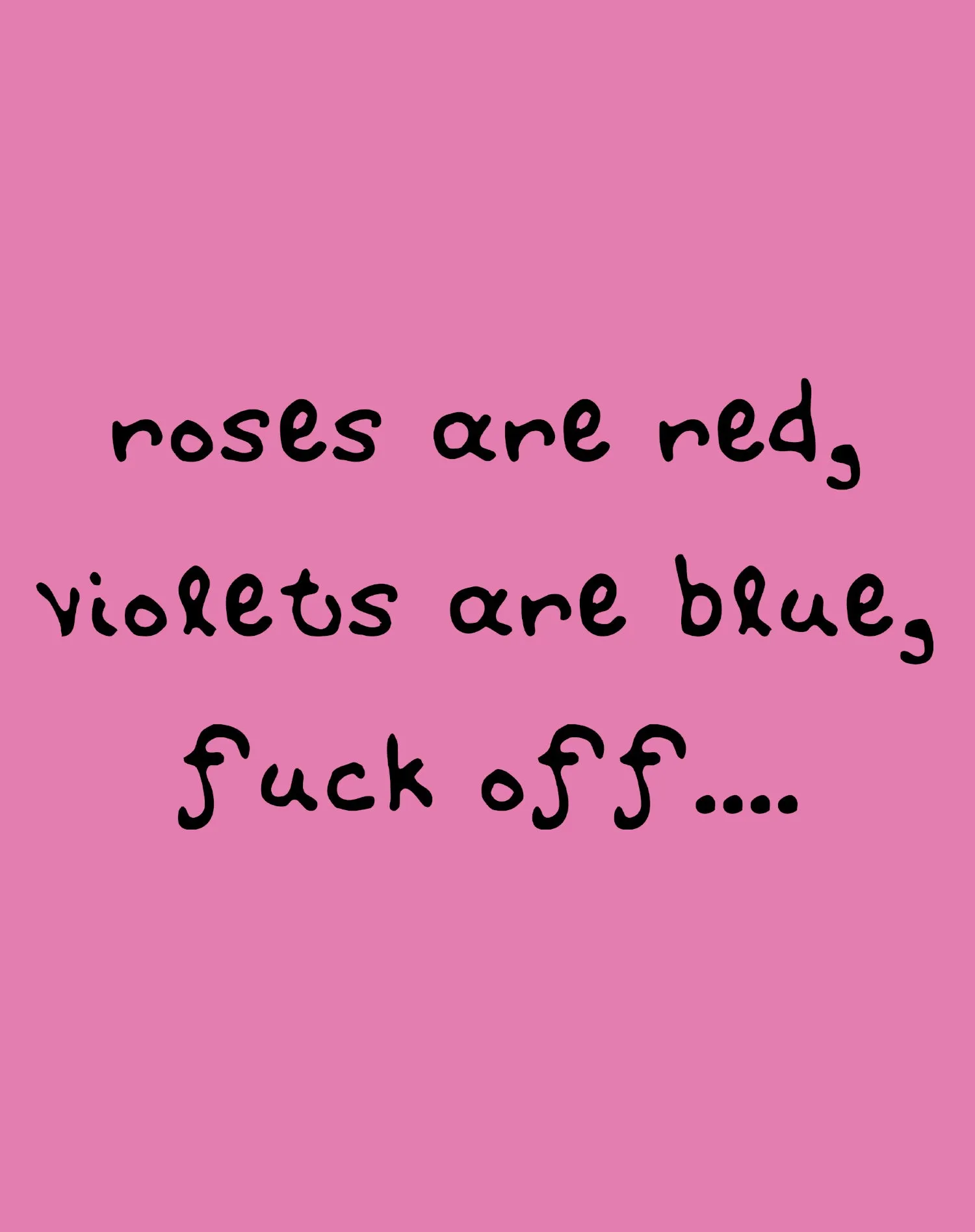 Anti Valentine Poem Roses Red Violets Blue Women's T-shirt