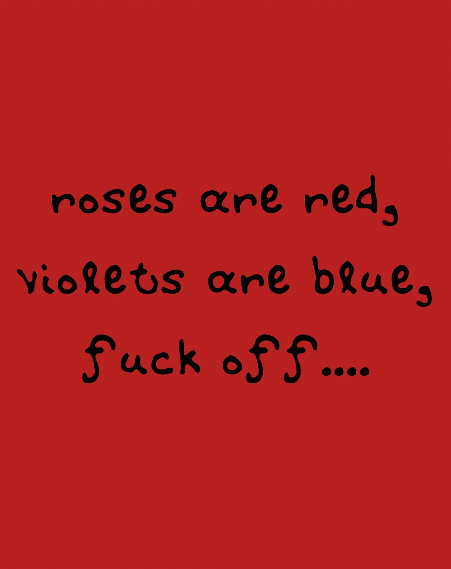Anti Valentine Poem Roses Red Violets Blue Women's T-shirt
