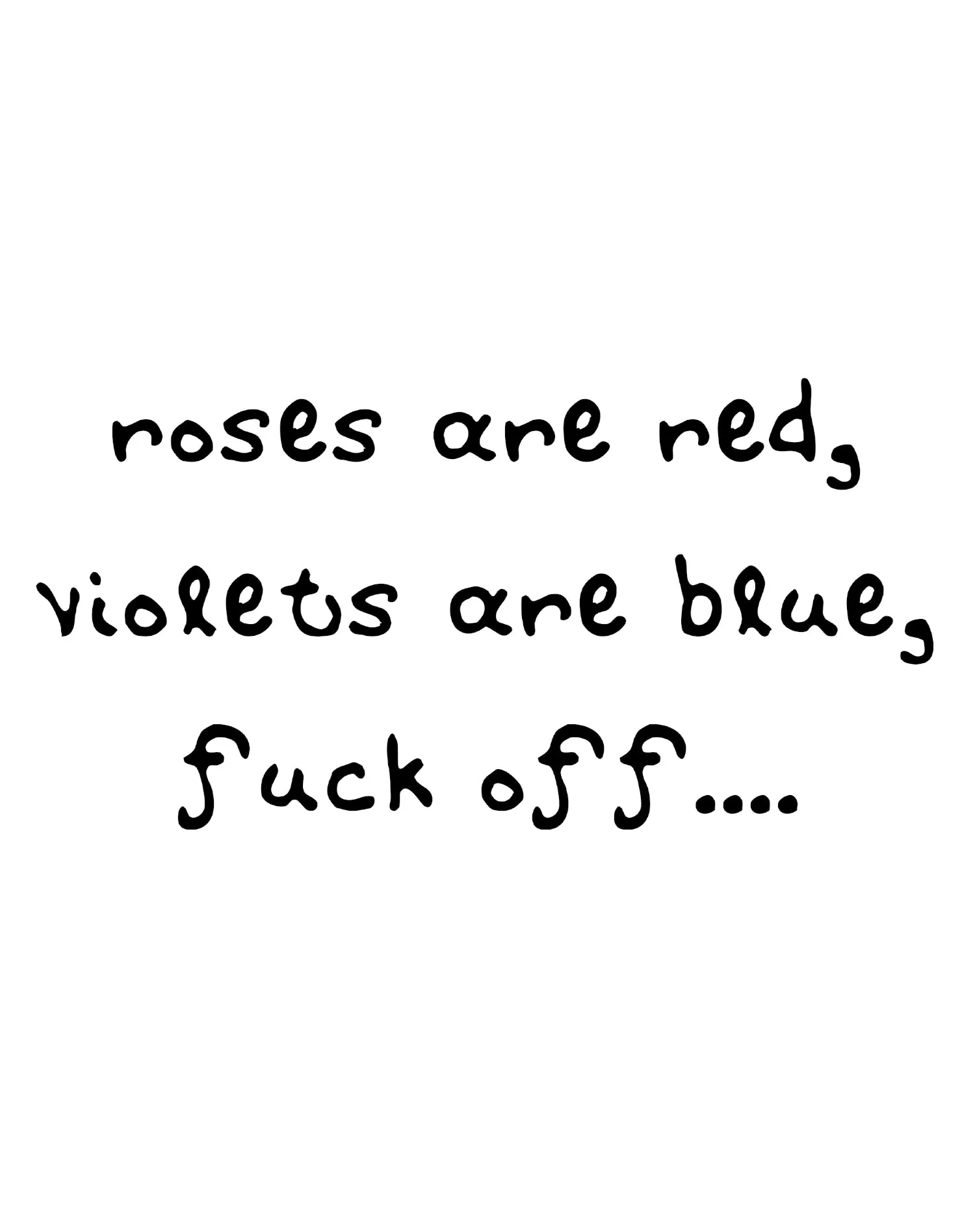 Anti Valentine Poem Roses Red Violets Blue Women's T-shirt