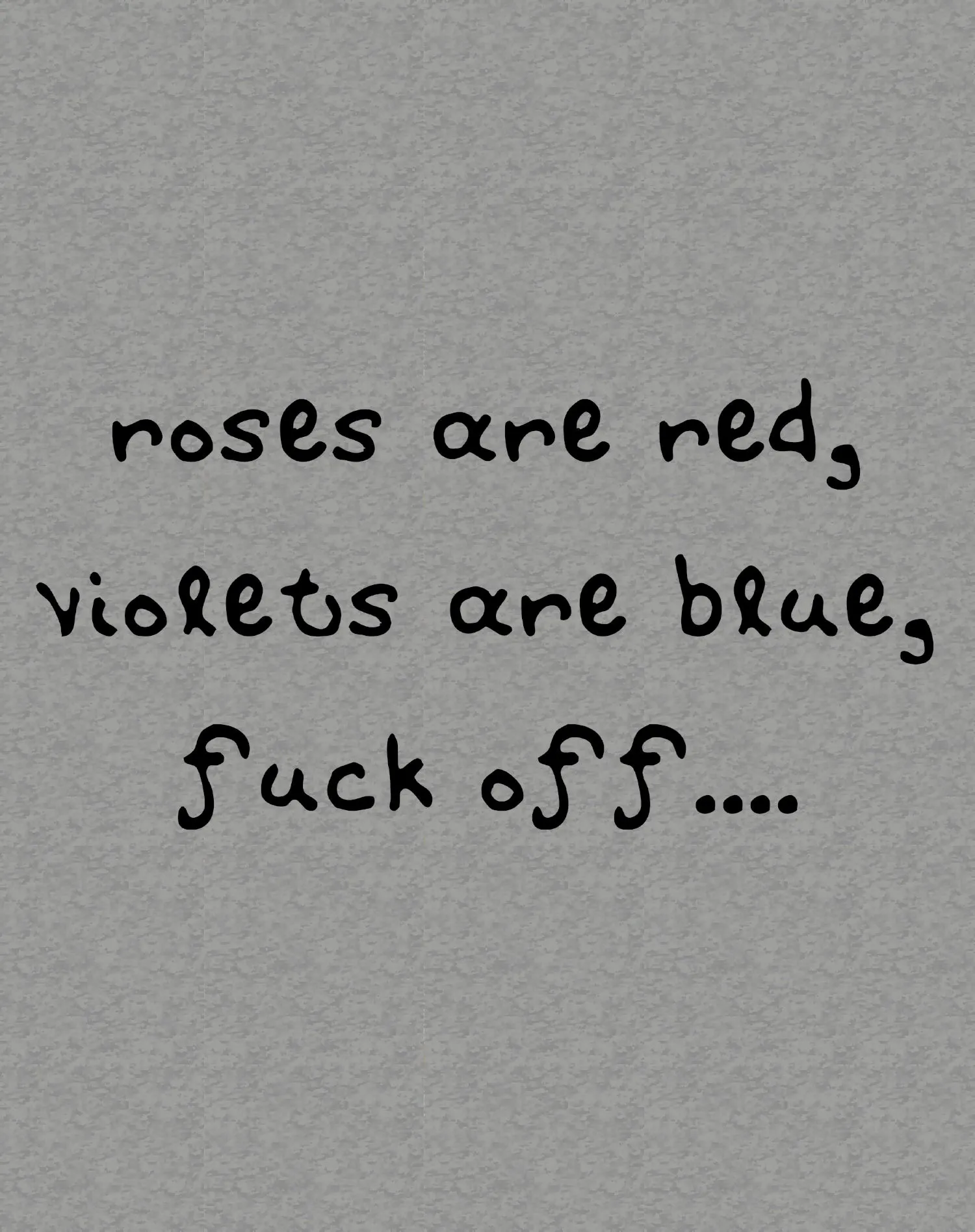 Anti Valentine Poem Roses Red Violets Blue Women's T-shirt