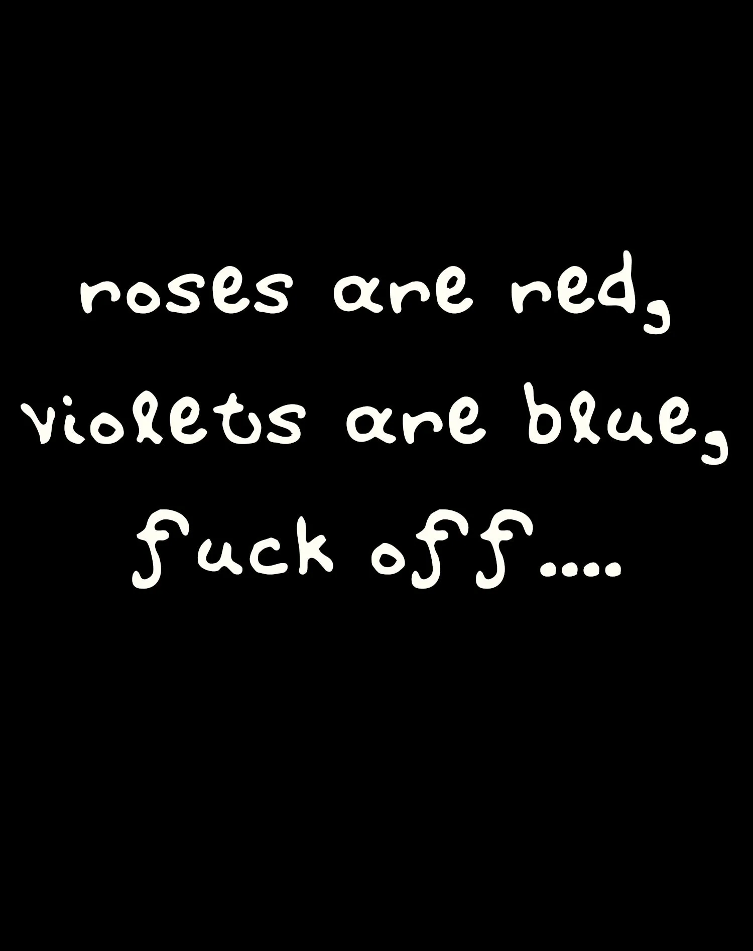 Anti Valentine Poem Roses Red Violets Blue Women's T-shirt