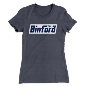 Binford Tools Women's T-Shirt