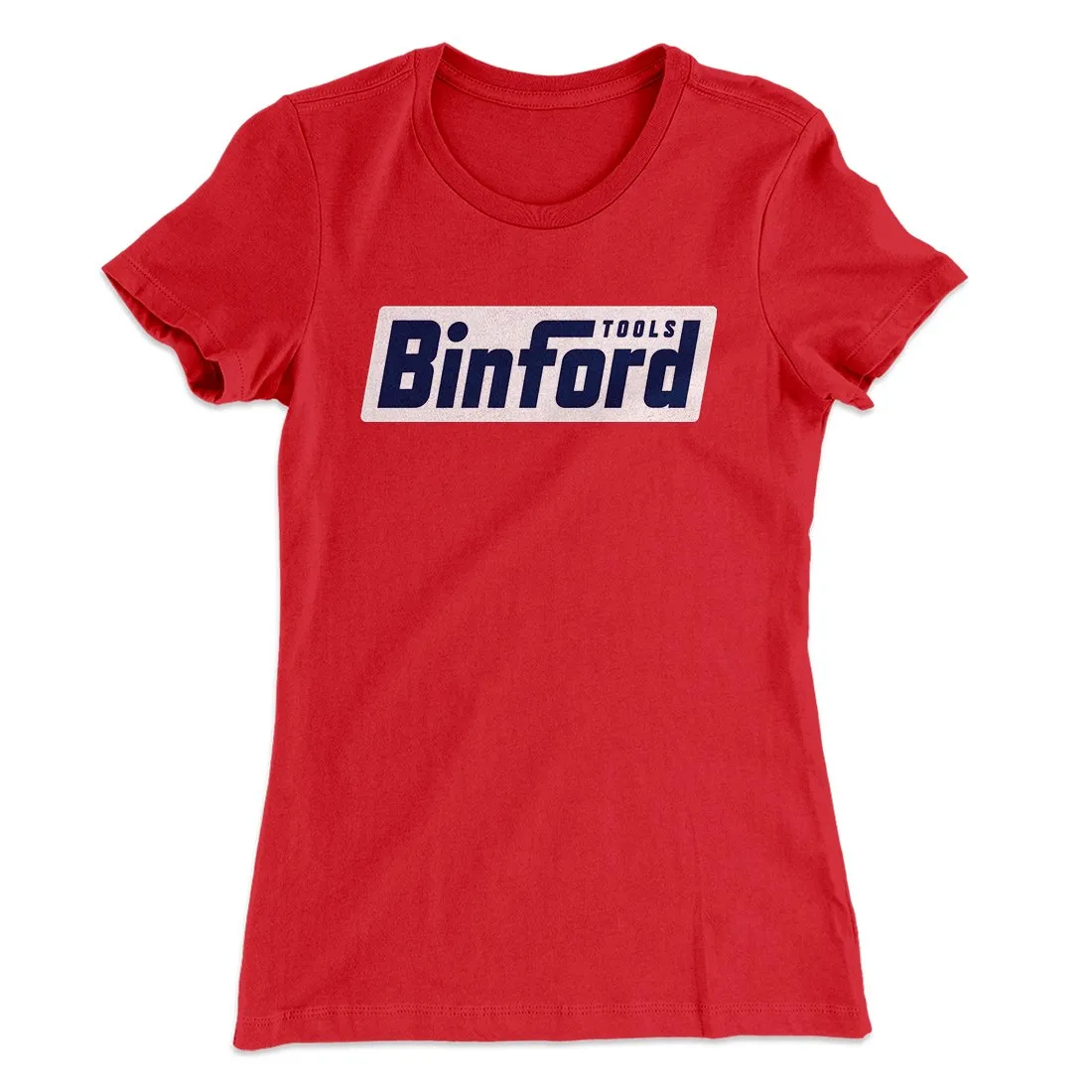 Binford Tools Women's T-Shirt