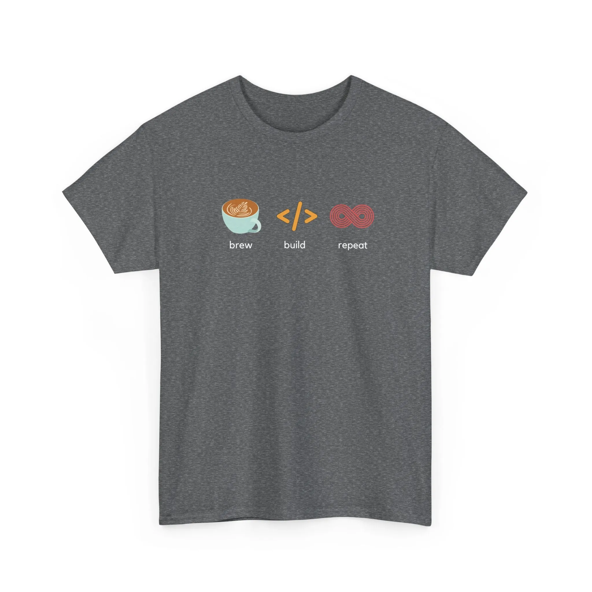 Brew, Build, Repeat | Unisex