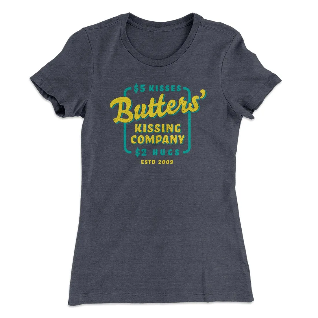 Butter's Kissing Company Women's T-Shirt