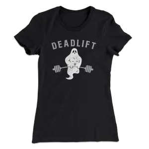 Deadlift - Ghost Women's T-Shirt