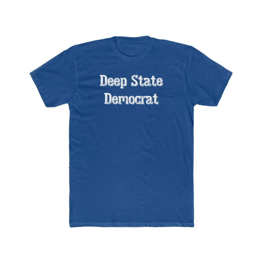Deep State Democrat