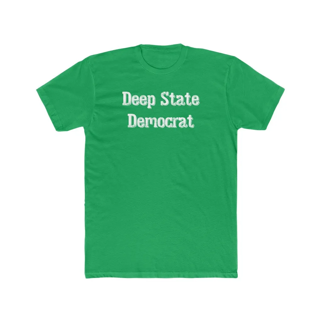 Deep State Democrat