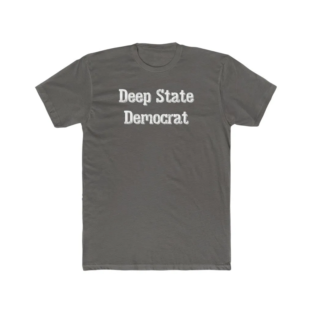 Deep State Democrat