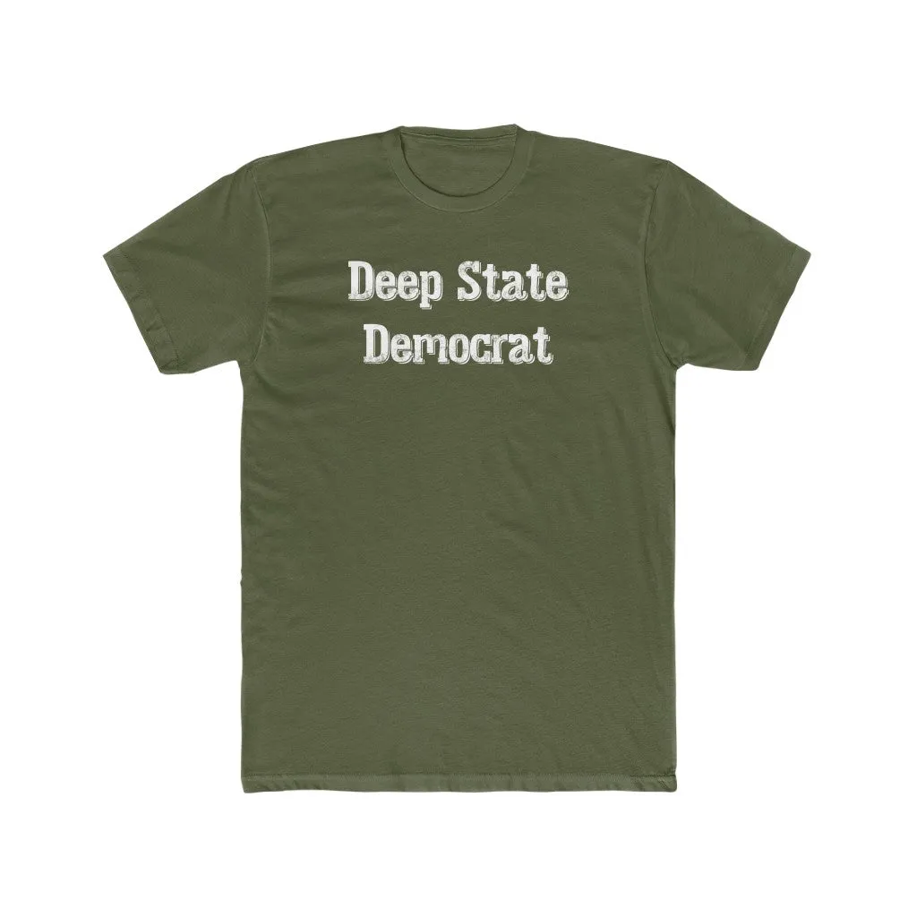 Deep State Democrat