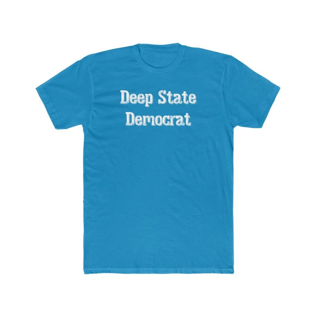 Deep State Democrat