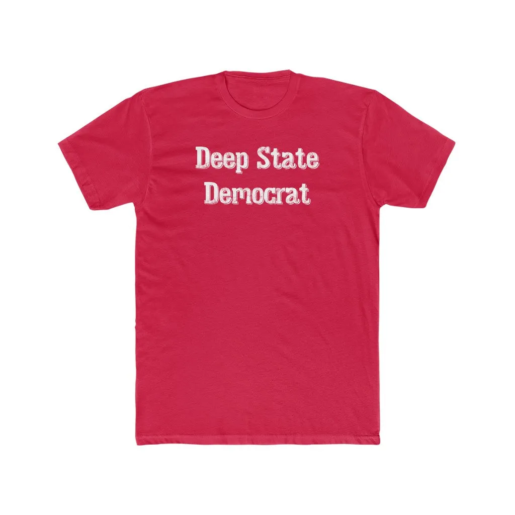 Deep State Democrat
