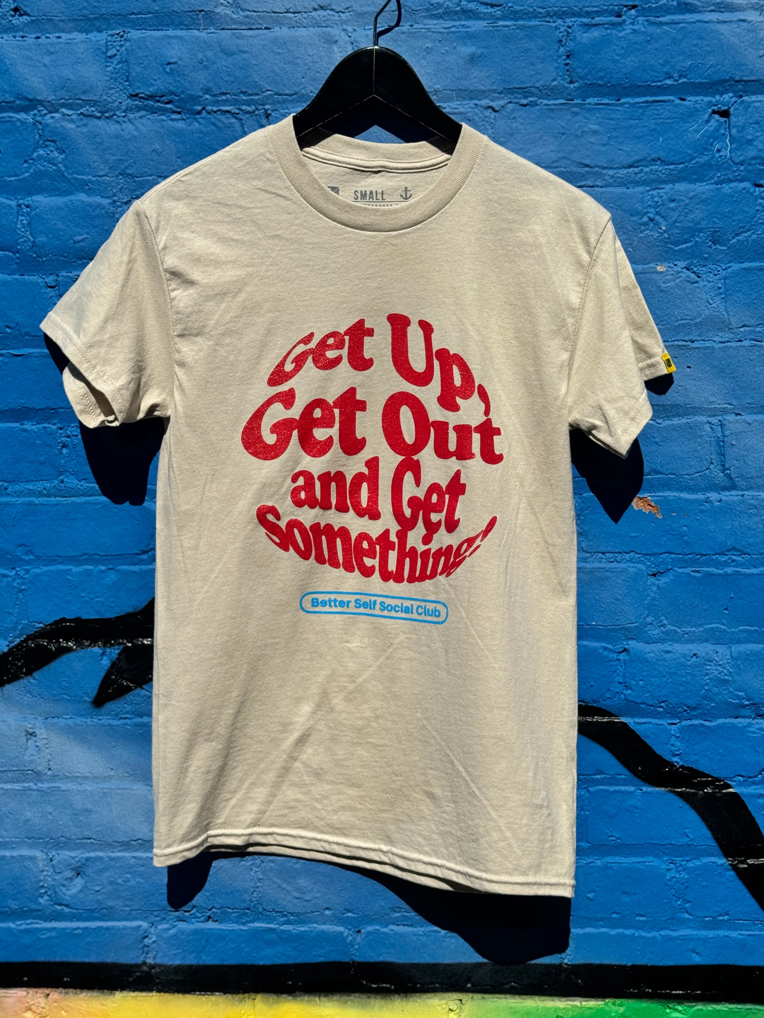 Get Something T Shirt - Sand