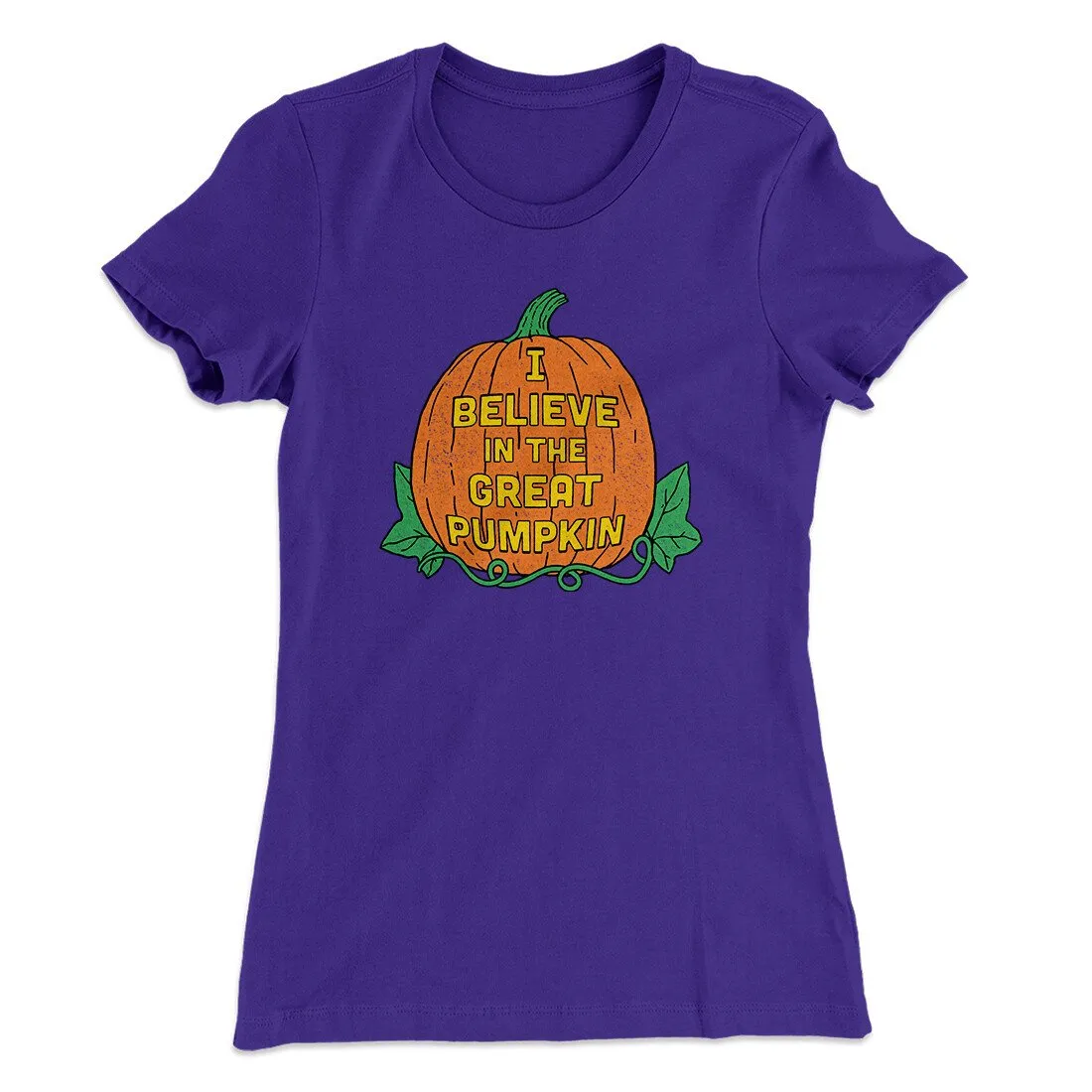 I Believe In The Great Pumpkin Women's T-Shirt