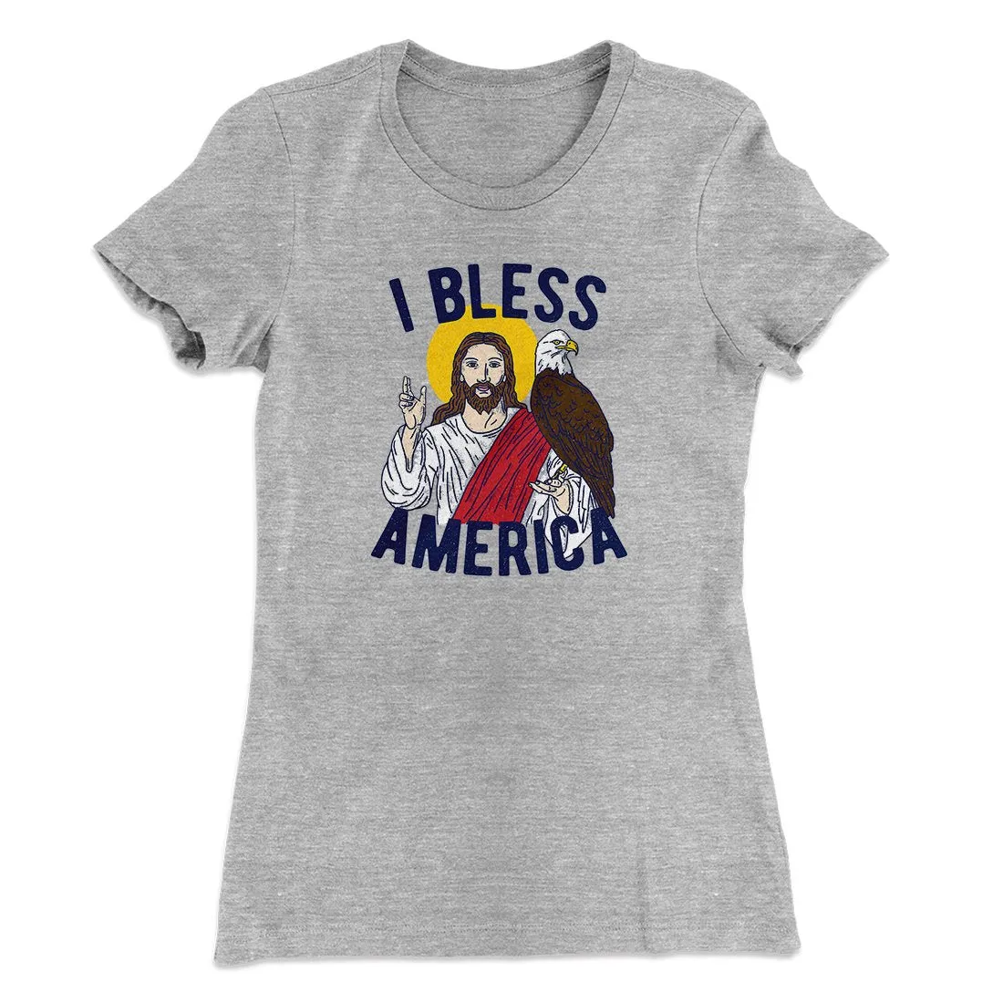 I Bless America Women's T-Shirt