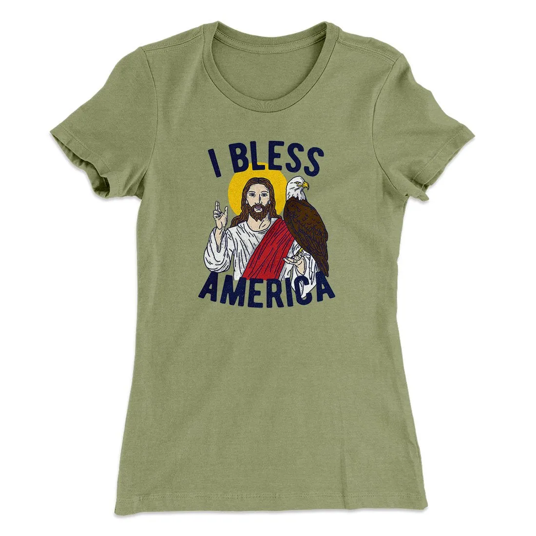 I Bless America Women's T-Shirt