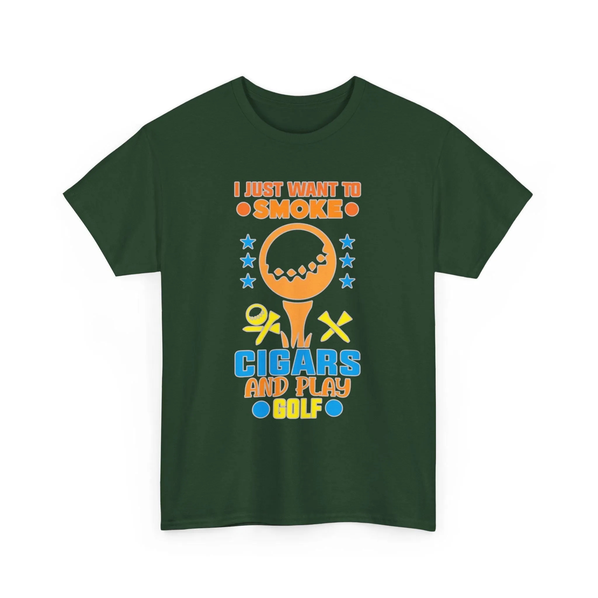 I Just Want To Play Golf And Smoke Cigars T-Shirt