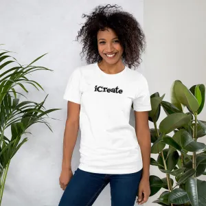 iCreate Short-Sleeve Unisex T-Shirt