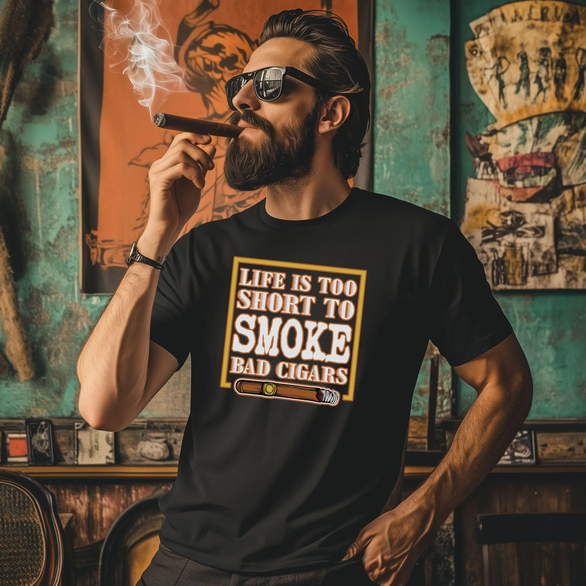Life Is Too Short To Smoke Bad Cigars T-Shirt