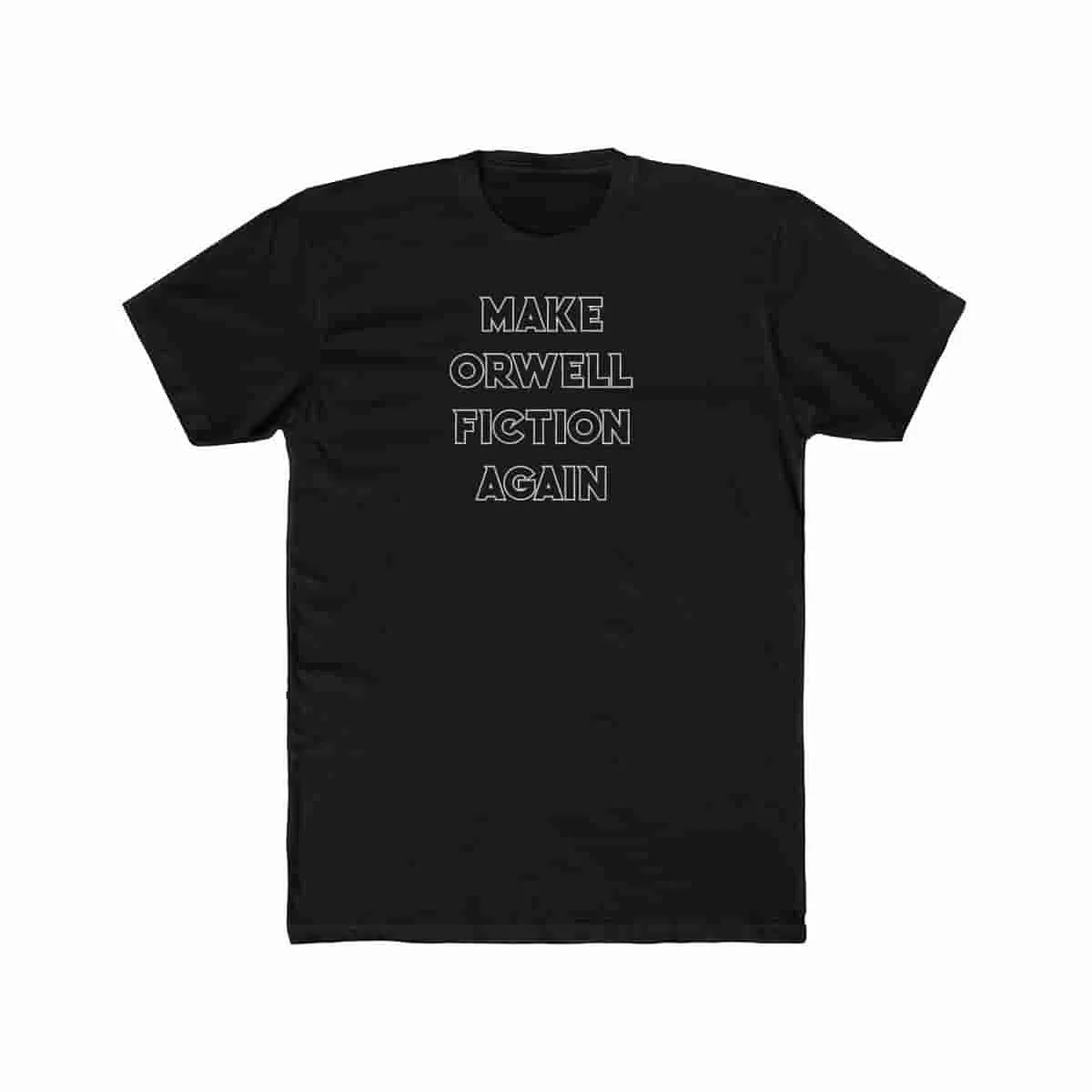 Make Orwell Fiction Again
