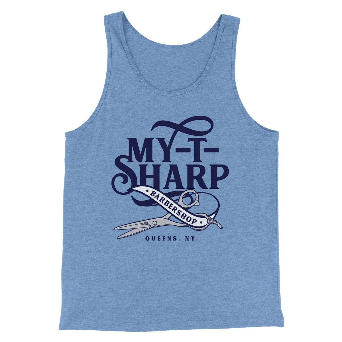 My-T-Sharp Barbershop Funny Movie Men/Unisex Tank Top