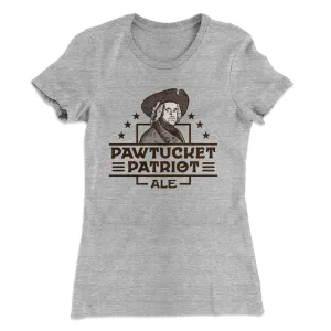Pawtucket Patriot Ale Women's T-Shirt
