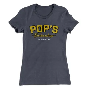 Pop's Barbershop Women's T-Shirt