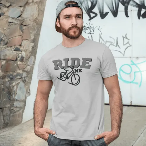 Ride Me T-Shirt
