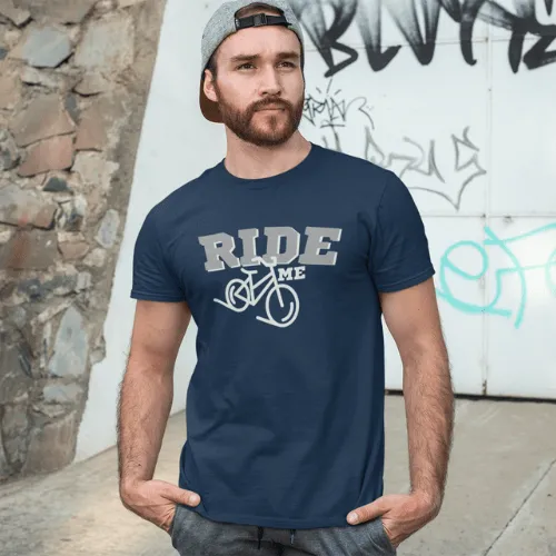 Ride Me T-Shirt