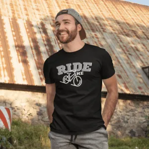 Ride Me T-Shirt