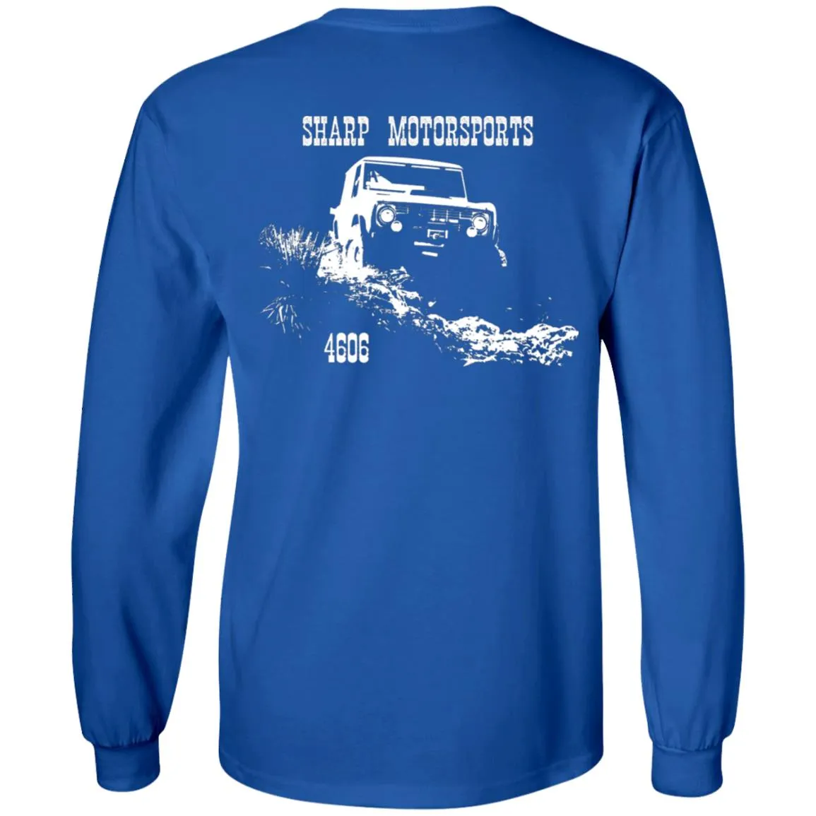 Sharp Motorsports 2-sided print G240 Gildan LS Ultra Cotton T-Shirt