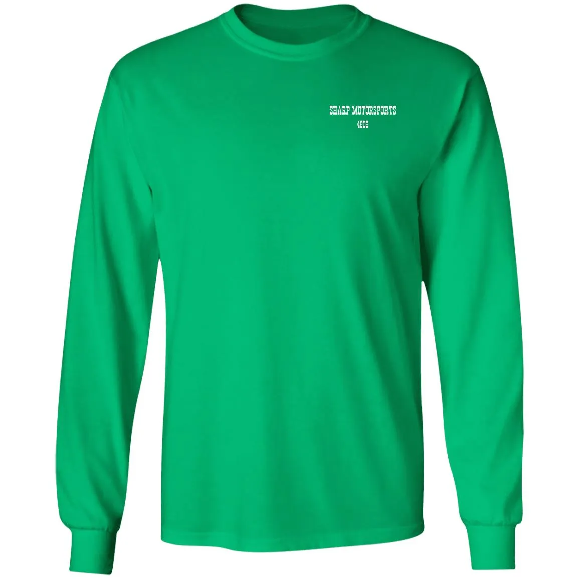 Sharp Motorsports 2-sided print G240 Gildan LS Ultra Cotton T-Shirt