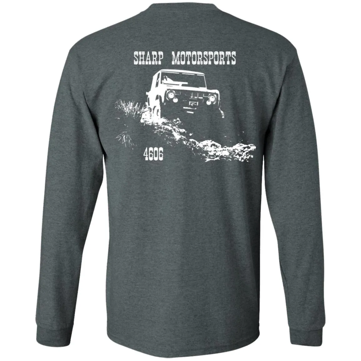 Sharp Motorsports 2-sided print G240 Gildan LS Ultra Cotton T-Shirt