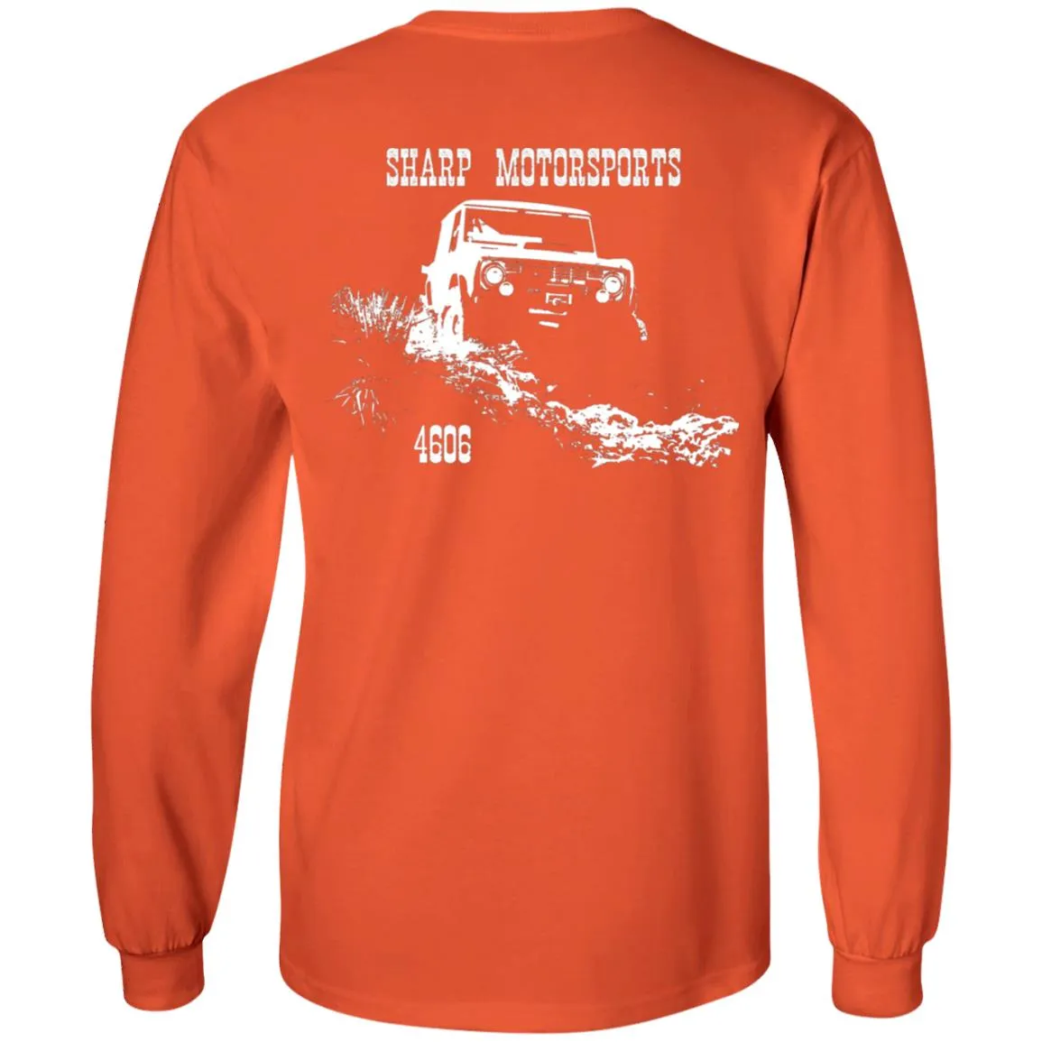 Sharp Motorsports 2-sided print G240 Gildan LS Ultra Cotton T-Shirt