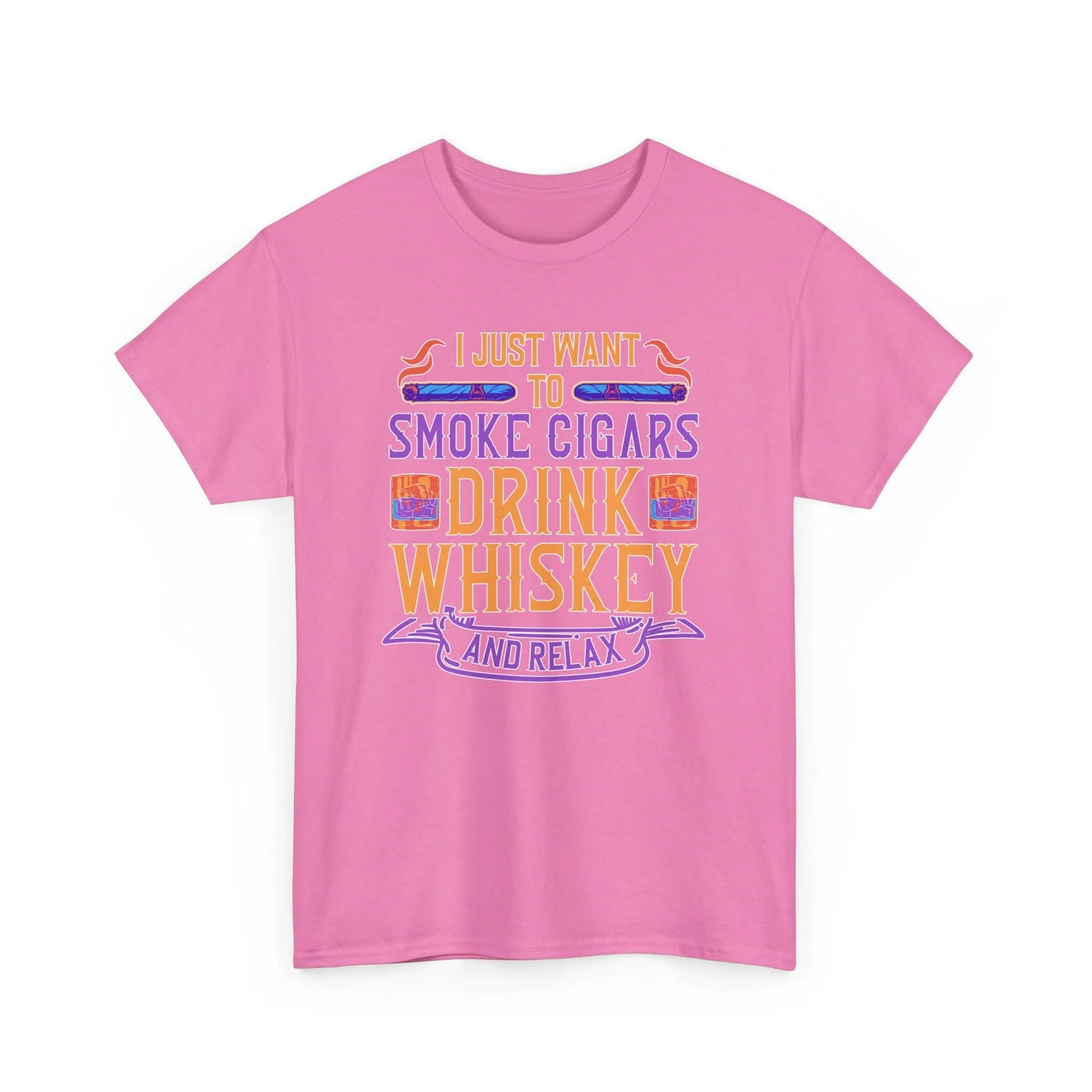 Smoke Cigars And Drink Whiskey T-Shirt