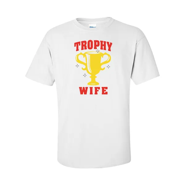 T-Shirts Trophy Wife