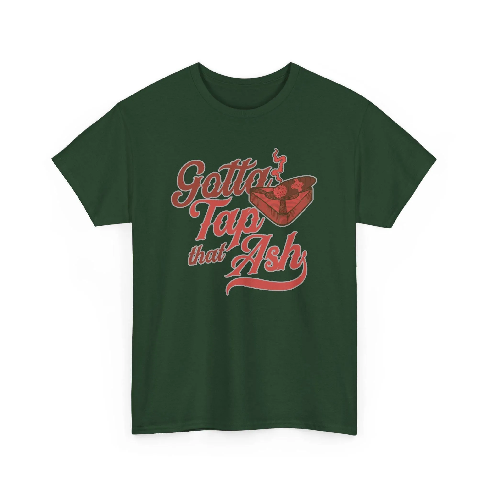 Tap That Ash Cigar Retro T-Shirt