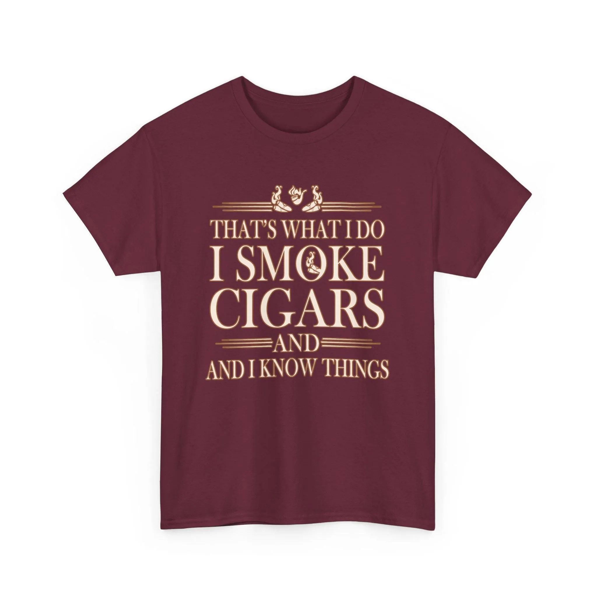 That's What I Do I Smoke Cigars T-Shirt