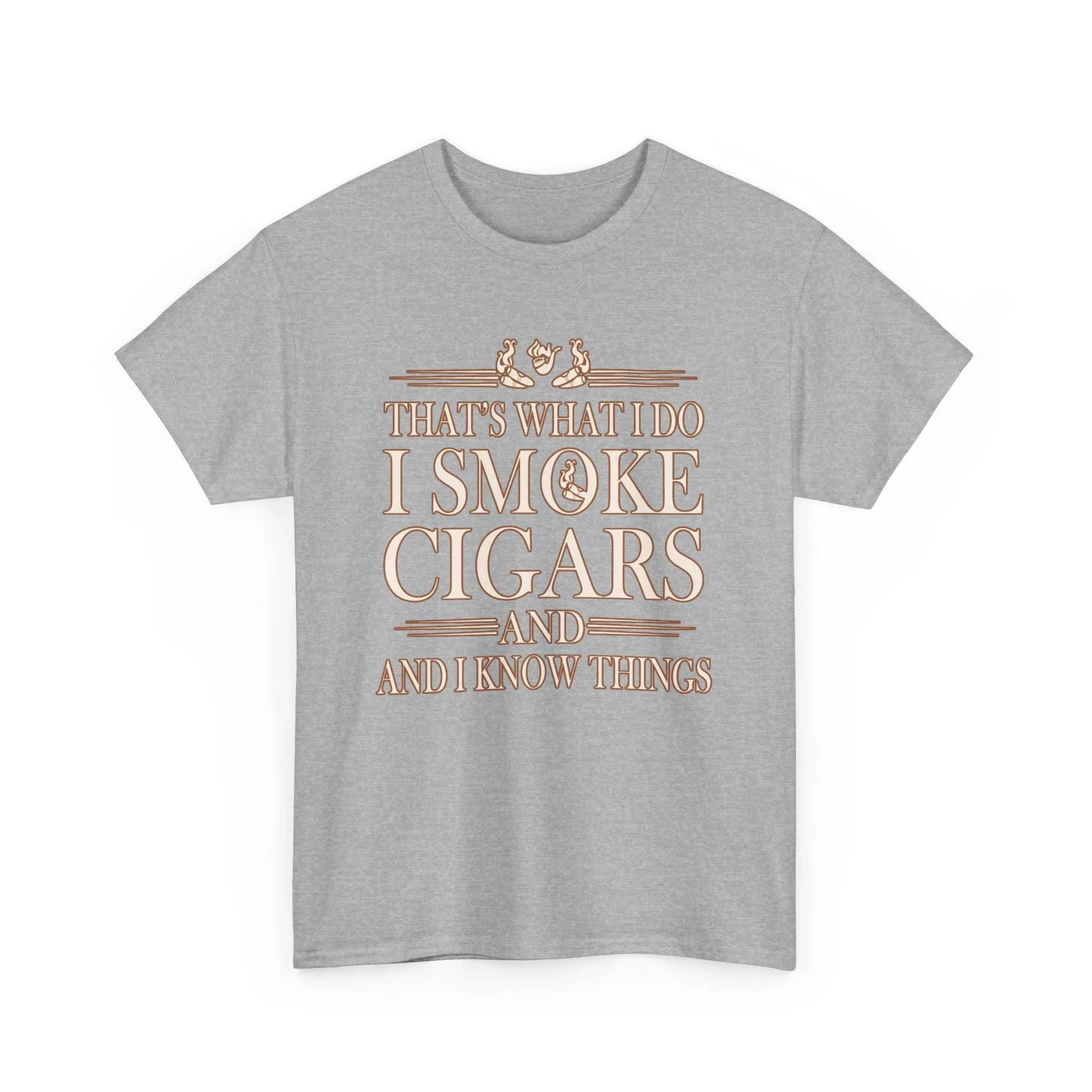 That's What I Do I Smoke Cigars T-Shirt