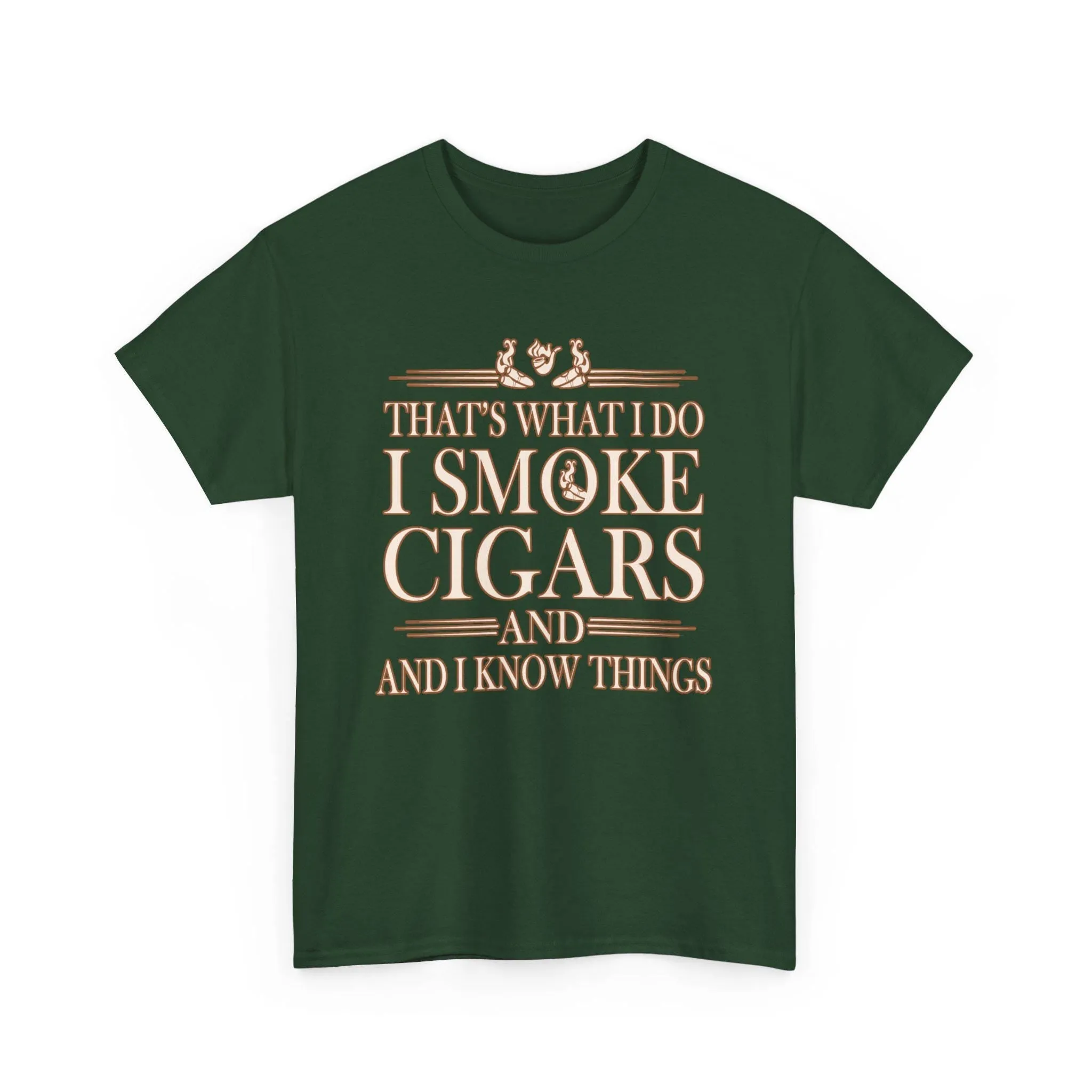 That's What I Do I Smoke Cigars T-Shirt