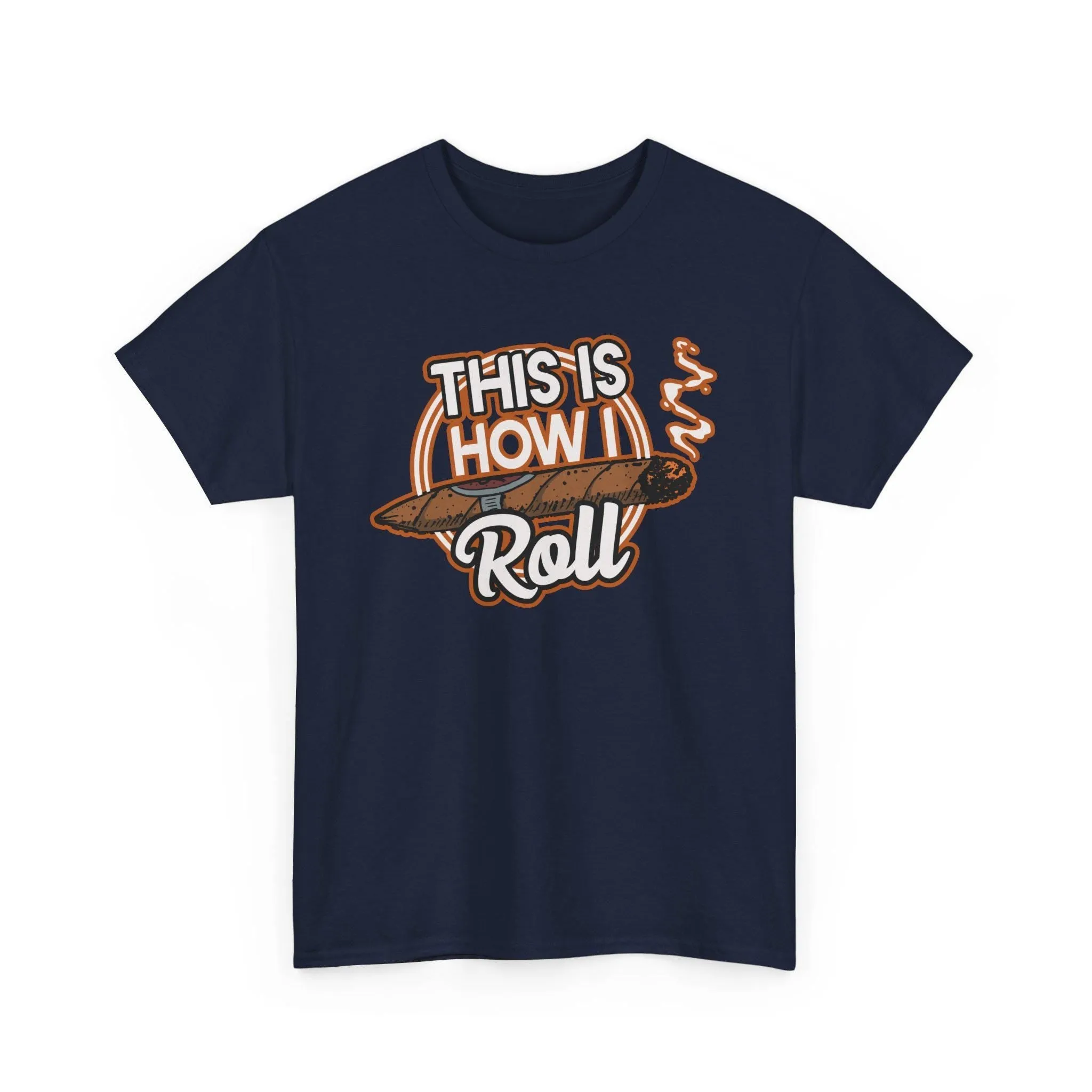 This Is How I Roll T-Shirt