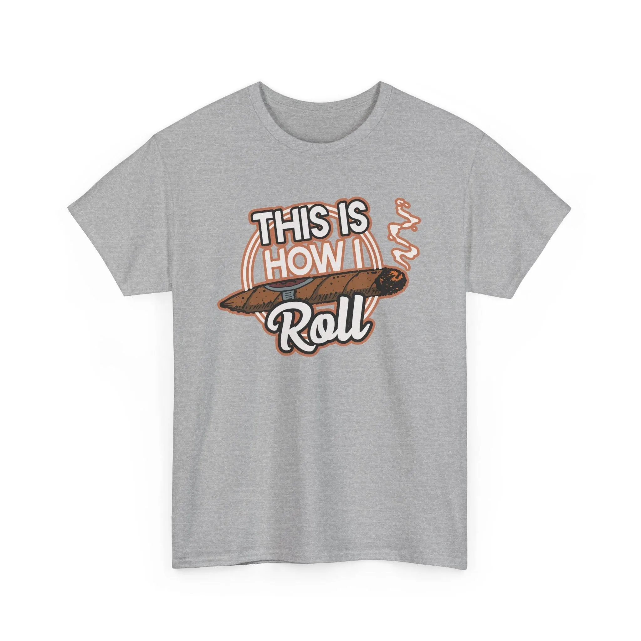 This Is How I Roll T-Shirt