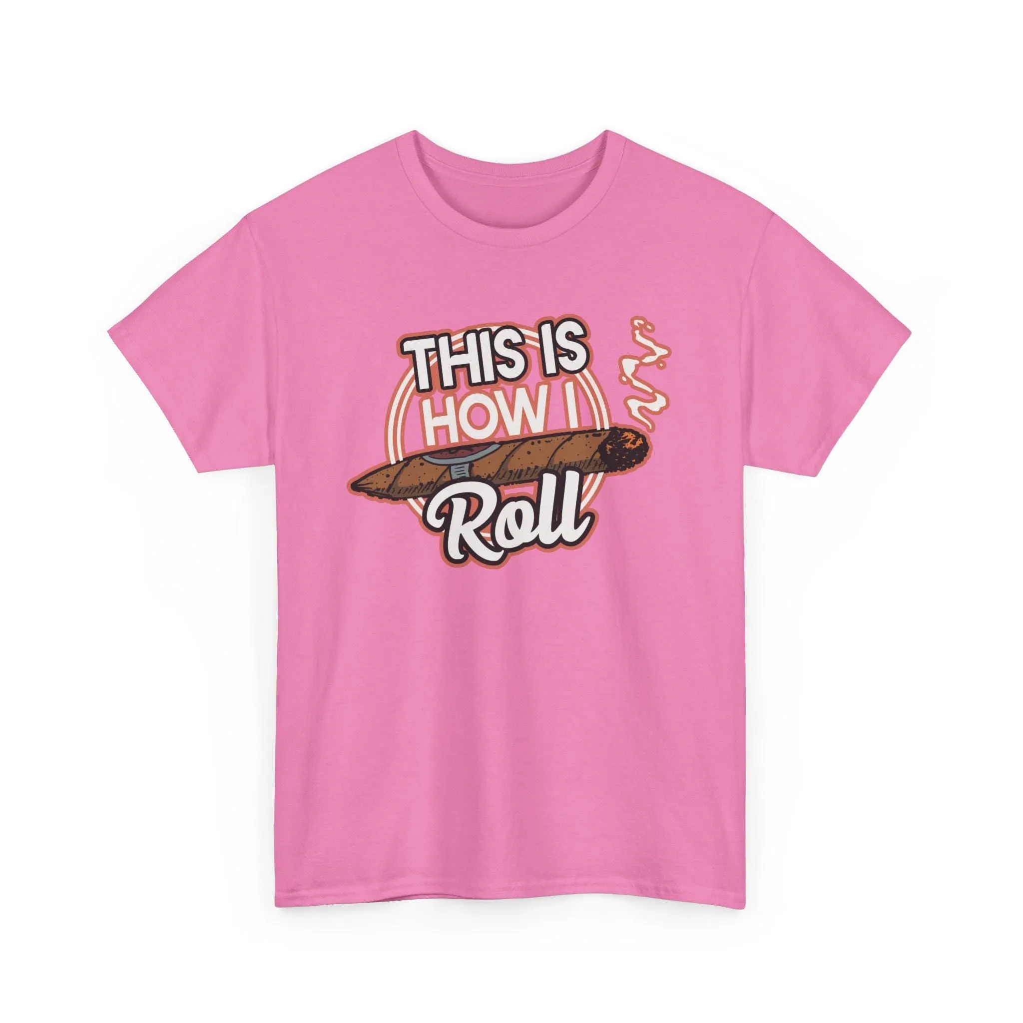 This Is How I Roll T-Shirt