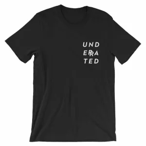 Underrated T-Shirt