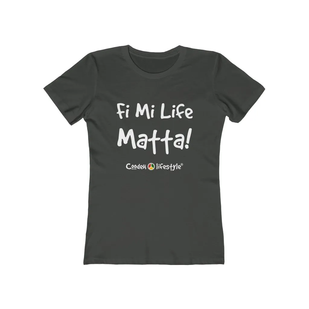 Women's "The Boyfriend" Tee (FMLM)