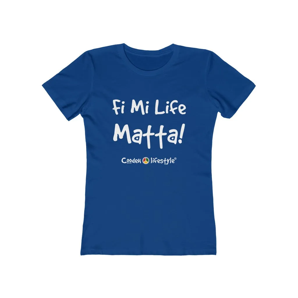 Women's "The Boyfriend" Tee (FMLM)