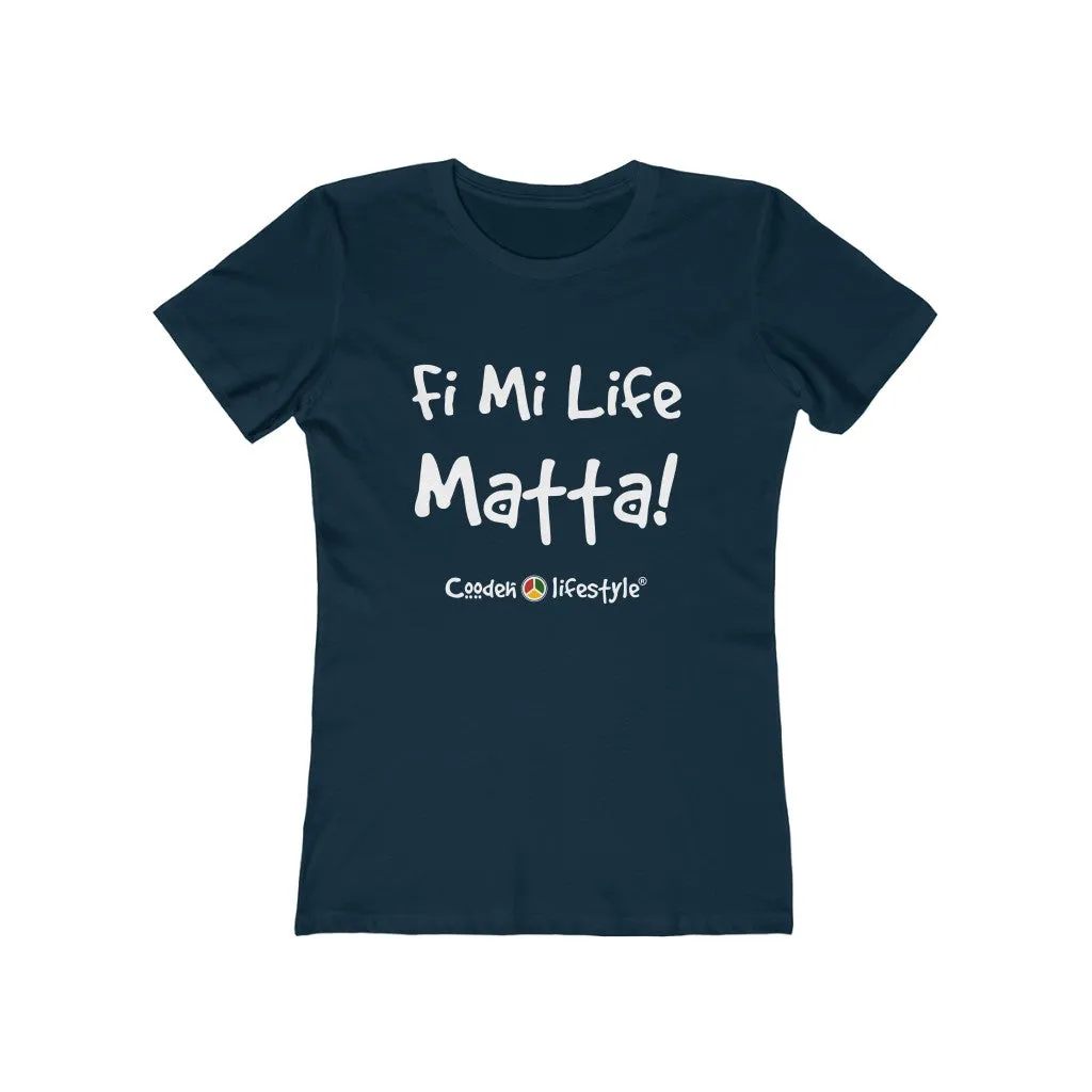 Women's "The Boyfriend" Tee (FMLM)
