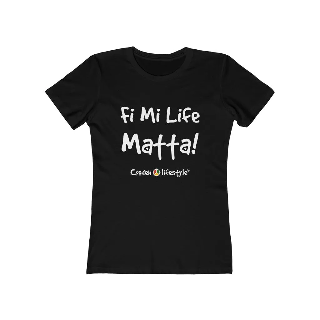 Women's "The Boyfriend" Tee (FMLM)