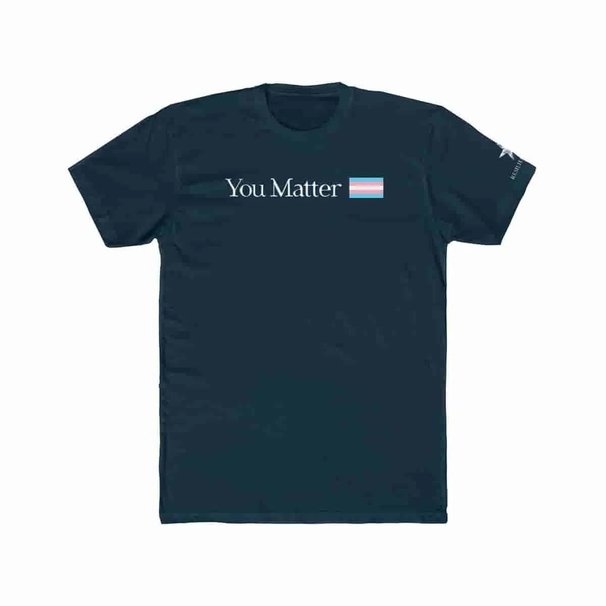 You Matter - transgender flag